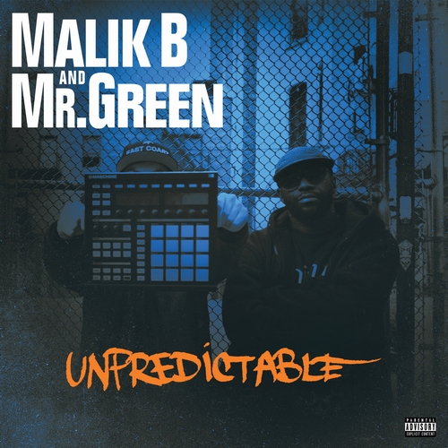 MALIK B & MR GREEN / UNPREDICTABLE "CD"
