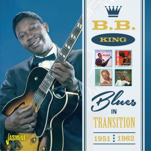 B.B. KING / B.B.キング / BLUES IN TRANSITION 1951-1962 (2CD)