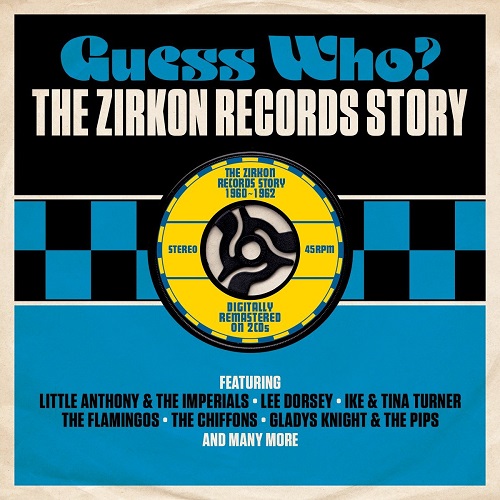 V.A. (GUESS WHO?) / GUESS WHO?: THE ZIRKON RECORDS STORY 1960-1962 (2CD)