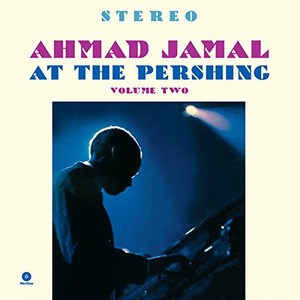 AHMAD JAMAL / アーマッド・ジャマル / At the Pershing Vol. 2(LP/180G)