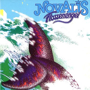 NOVALIS / ノヴァリス / FLOSSENENGEL - REMASTER