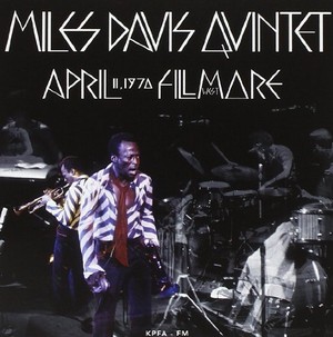 MILES DAVIS / マイルス・デイビス / April 11, 1970 Fillmore West