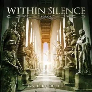 【ぐへへ様用】WITHIN SILENCE / Gallery Of Life GALLERY OF LIFE/WITHIN SILENCE/ウィズイン・サイレンス｜HARDROCK