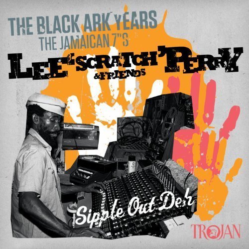 V.A. / LEE 'SCRATCH' PERRY : BLACK ARK YEARS/JAMAICAN 7''S
