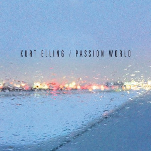 KURT ELLING / カート・エリング / Passion World