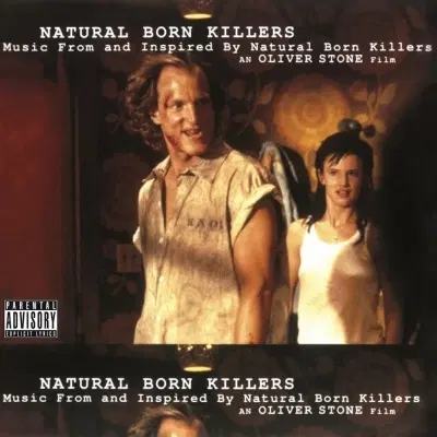 ORIGINAL SOUNDTRACK / オリジナル・サウンドトラック / NATURAL BORN KILLERS