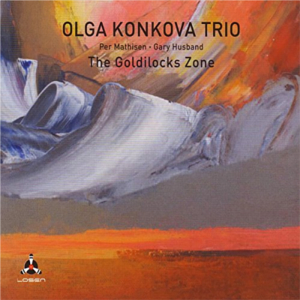 OLGA KONKOVA / オルガ・コンコヴァ / Goldilocks Zone