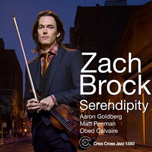 ZACH BROCK  / ザック・ブロック / Serendipity