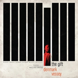 DENMARK VESSEY / HOUSE SHOES PRESENTS: THE GIFT: VOL. 9 