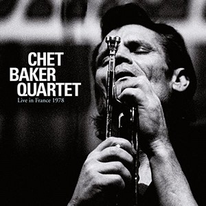CHET BAKER / チェット・ベイカー / Live in France 1978