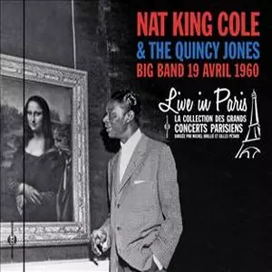 Live In Paris 19 Avril 1960 /NAT KING COLE/ナット・キング・コール