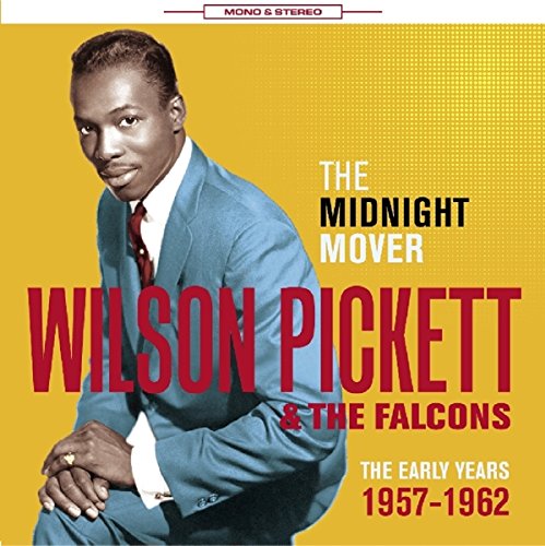 WILSON PICKETT / ウィルソン・ピケット / MIDNIGHT MOVER: EARLY YEARS 1957-1962