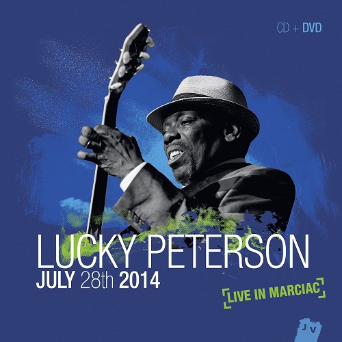 LUCKY PETERSON / ラッキー・ピーターソン / LIVE IN MARCIAC 2014 (CD+DVD)