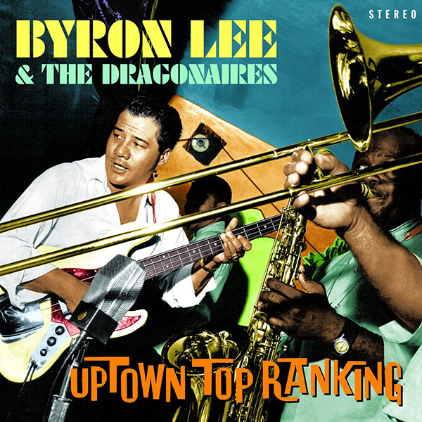 BYRON LEE / バイロン・リー / UPTOWN TOP RANKING