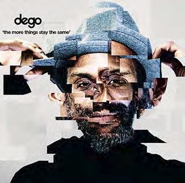 DEGO / ディーゴ / MORE THINGS STAY THE SAME