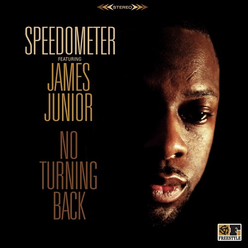 SPEEDOMETER & JAMES JUNIOR / スピードメーター & ジェイムス・ジュニア / NO TURNING BACK (LP)