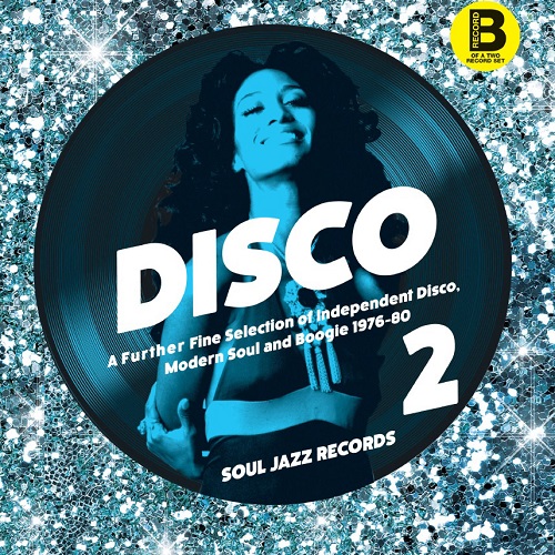 V.A. (SOUL JAZZ RECORDS PRESENTS) / オムニバス / DISCO: A FURTHER FINE SELECTION OF INDEPENDENT DISCO, MODERN SOUL AND BOOGIE 1976-80 B (2LP)