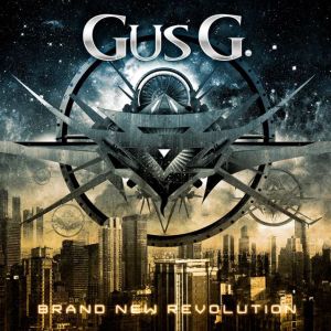 GUS G. / ガス・ジー / BRAND NEW REVOLUTION<BLACK VINYL>