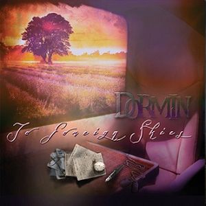 DORMIN / TO FOREIGN SKIES