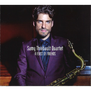 SAMY THIEBAULT / サミー・ティボー / Feast Of Friends