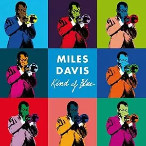 Kind Of Blue + 4 BONUS TRACKS/MILES DAVIS/マイルス・デイビス｜JAZZ