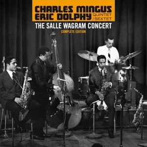 CHARLES MINGUS / チャールズ・ミンガス / Salle Wagram Concert Complete Edition(2CD)