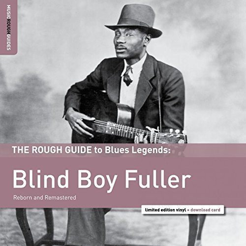BLIND BOY FULLER / ブラインド・ボーイ・フラー / ROUGH GUIDE TO BLIND BOY FULLER