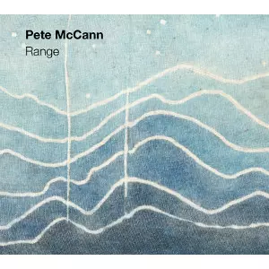 PETE MCCANN / ピート・マッキャン / Range