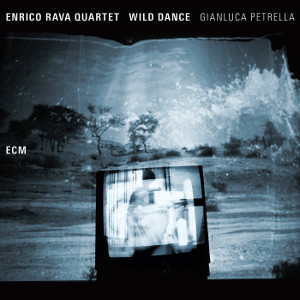 ENRICO RAVA / エンリコ・ラヴァ / Wild Dance