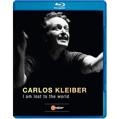 CARLOS KLEIBER / カルロス・クライバー / KLEIBER: I AM LOST TO THE WORLD