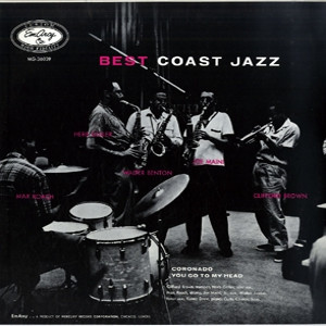 CLIFFORD BROWN / クリフォード・ブラウン / Best Coast Jazz 