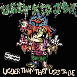 UGLY KID JOE / アグリー・キッド・ジョー商品一覧｜HARD ROCK / HEAVY