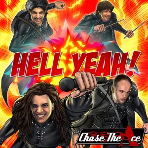 CHASE THE ACE / HELL YEAH