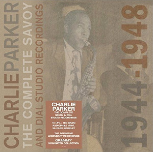 CHARLIE PARKER / チャーリー・パーカー / The Complete Savoy & Dial Studio Recordings(10LP BOX SET)
