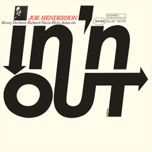 JOE HENDERSON / ジョー・ヘンダーソン / In 'N' Out (LP/180g)