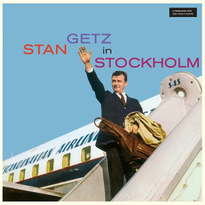STAN GETZ / スタン・ゲッツ / Stan Getz In Stockholm (LP/180g)