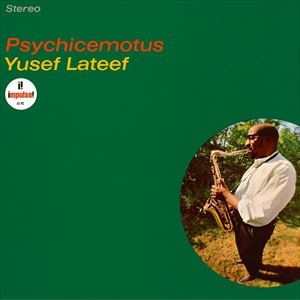 YUSEF LATEEF / ユセフ・ラティーフ / Psychicemotus(LP/180g)