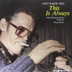 CHET BAKER / チェット・ベイカー / This Is Always (LP/180g)