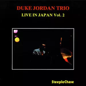 Live In Japan, Vol. 2/DUKE JORDAN/デューク・ジョーダン｜JAZZ