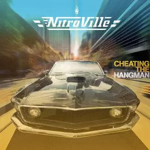 NITROVILLE / ナイトロヴィル / CHEATING THE HANGMAN