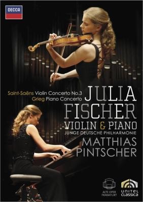 JULIA FISCHER / ユリア・フィッシャー / S-SAENS: VIOLIN CONCERTO NO.3 & GRIEG: PIANO CONCERTO