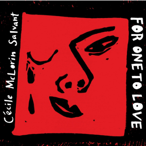 CECILE MCLORIN SALVANT / セシル・マクロリン・サルヴァント / For One To Love(2LP)
