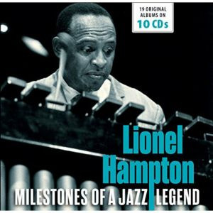 LIONEL HAMPTON / ライオネル・ハンプトン / Milestones Of a Jazz Legend(10CD)