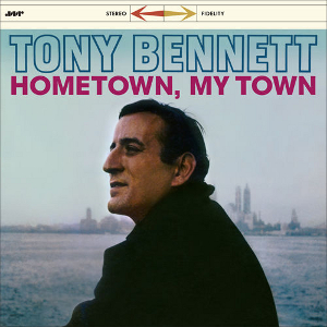 TONY BENNETT / トニー・ベネット / Hometown, My Town(LP)