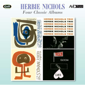 HERBIE NICHOLS / ハービー・ニコルス / Four Classic Albums(2CD)