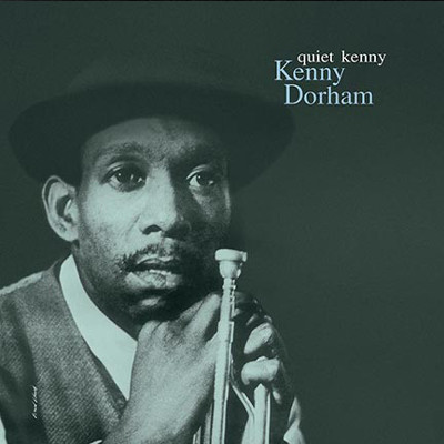 KENNY DORHAM / ケニー・ドーハム / Quiet Kenny(LP/180g)