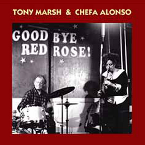 TONY MARSH / トニー・マーシュ / Good Bye Red Rose
