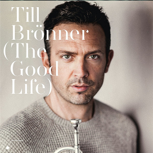 TILL BRONNER / ティル・ブレナー / Good Life