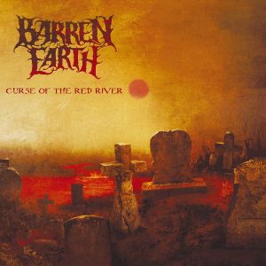BARREN EARTH / バレン・アース / THE CURSE OF THE RED RIVER