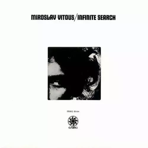 MIROSLAV VITOUS / ミロスラフ・ヴィトウス / Infinite Search